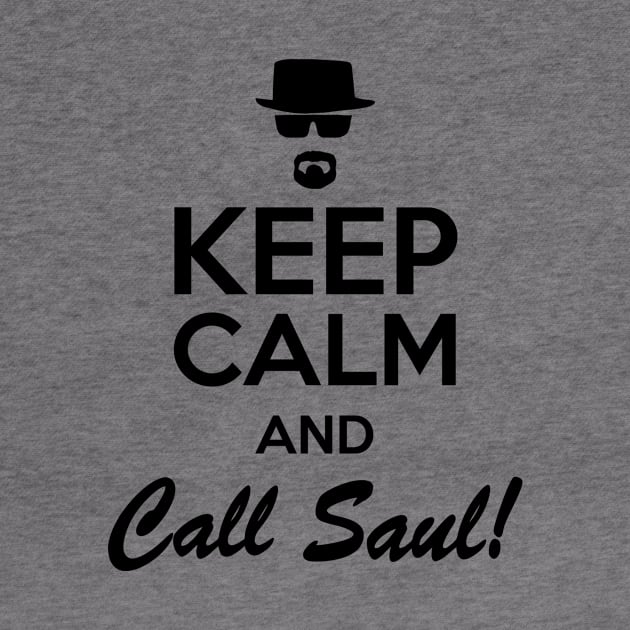 Keep Calm And Call Saul by mintipap